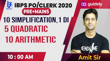 10 AM - Simplification Quadratic DI Arithmetic Problems | IBPS PO/CLERK Pre+Mains | Amit Sir Maths