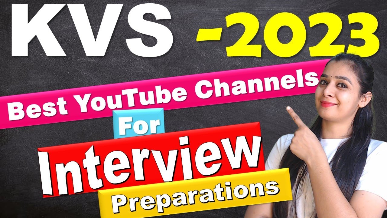 BEST YouTube channels for KVS Interview Preparation  