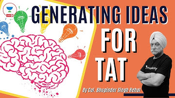 Generating Ideas for TAT in SSB | ACE the SSB Interview  | SSB Guidance by Col Bhupinder Singh Rehal