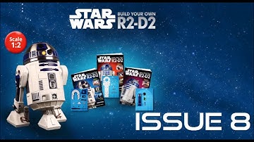 star wras Build Your Own R2D2 - Issue 8