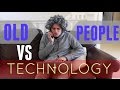 Old People VS Technology | Brent Rivera