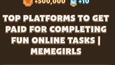 Memefi New codes I Top Platforms to Get Paid for Completing Fun Online Tasks | MemeGirls