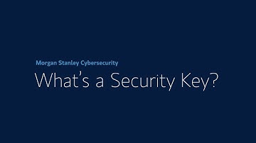 What is a Security Key?