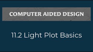 11.2 Light Plot Basics