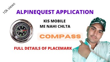 How to use the Alpine Quest app in Hindi | How to operate a compass. AlpineQuest application #com...