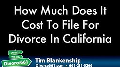 California Divorce : How Much Does It Cost To File For Divorce 