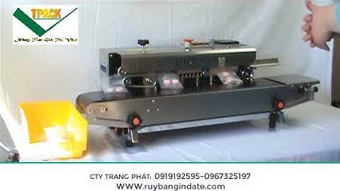 Máy Hàn Miệng Túi - Không Kén Túi