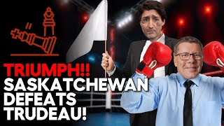 Trudeau Surrenders To Saskatchewan's Demands!