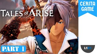 Cerita Tales of Arise - Game Tales of Series Terbaik!!! Part [1/3]