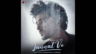 Download Lagu jannat ve song full audio song Darshan raval | Nirmaan | indie music label MP3 Download Lagu jannat ve song full audio song Darshan raval | Nirmaan | indie music label MP3
