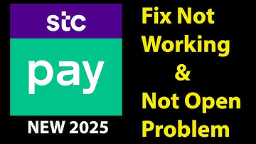 How To Fix STC Pay App Not Working |STC Pay   Not Open Problem | PSA 24