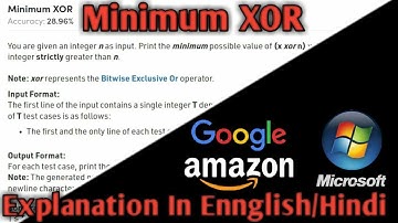Minimum XOR | Bit manipulation | GFG | Amazon | Interview Question | Explanation In Hindi