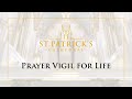 Prayer Vigil for Life - January 22nd 2021