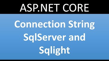 Connection String in ASP.NET CORE