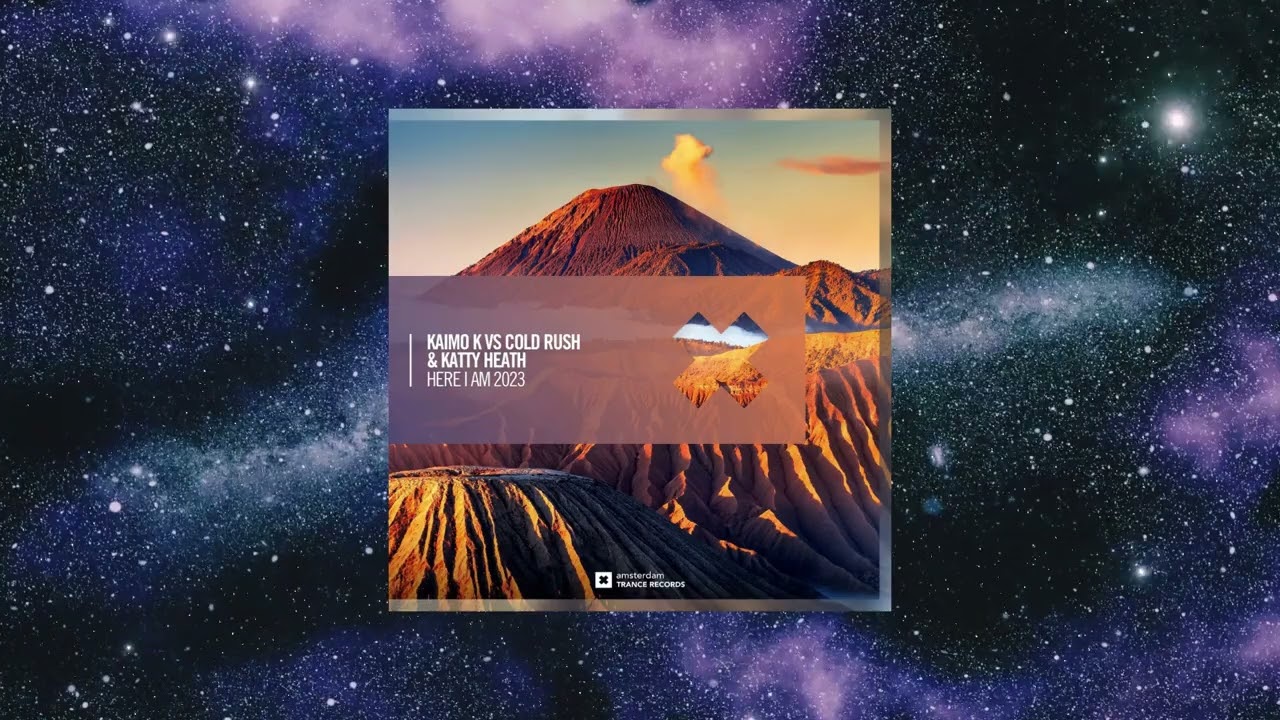 在 YouTube 上观看 Kaimo K & Cold Rush and Katty Heath - Here I Am 2023 (Extended Mix) [AMSTERDAM TRANCE]