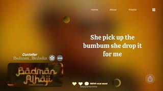 Controller by Badman binladin #arewalyrics #nigeria