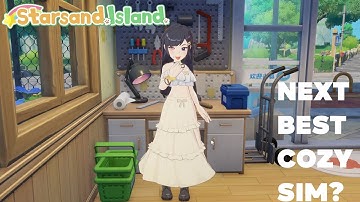 Starsand Island - Next Best Cozy Sim?