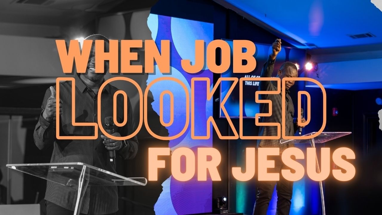 When Job Looked for Jesus | Pastor Jide Opaleye