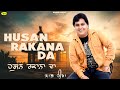 Labh heera     husan rakana da      latest punjabi song   anand music