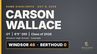 Carson Wallace | OT | Class of 2028 | Berthoud | Oct 9, 2026.