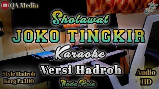 Karaoke Sholawat Joko Tingkir Versi Az Zahir Cover QA Media