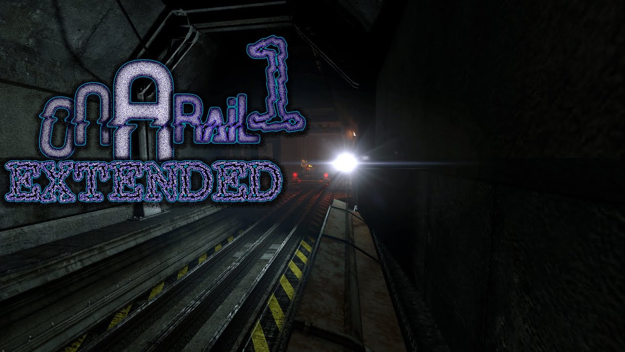 On a Rail 1 Extended