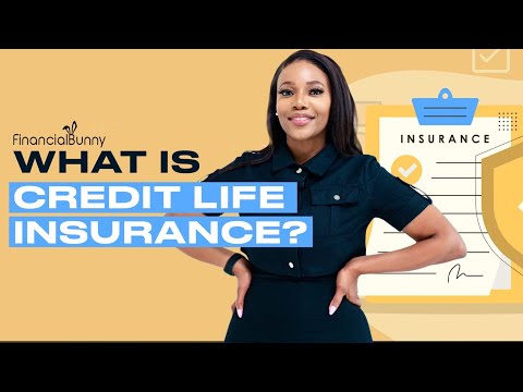 What is credit life insurance?