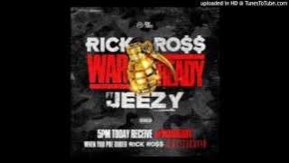 Rick Ross Ft Jeezy - War Ready (Lyrics)