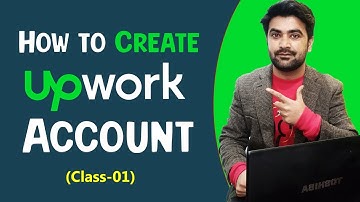 Join Upwork - How To Create New Account On Upwork 2022