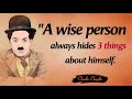 A Wise Person Always Hides 3 Things About Himself Charlie Chaplin S Words Of Wisdom Quotes Library A Wise Person Always Hides 3 Things About Himself Charlie Chaplin S Words Of Wisdom Quotes Library
