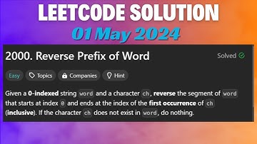 LeetCode Problem : 2000. Reverse Prefix of Word || C++ Language || 01 May 2024