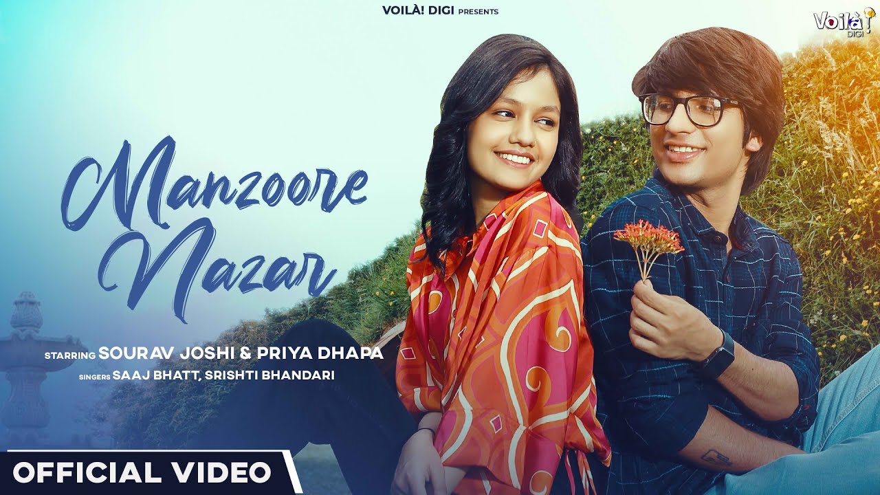 MANZOORE NAZAR Sourav Joshi Vlogs Priya Dhapa  Saaj Bhatt Srishti Bhandari  Amjad Nadeem Aamir