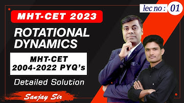 Rotational Dynamics PYQs | Part 01 | MHT CET 2023