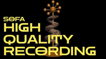 High quality recording in Sofa : an example