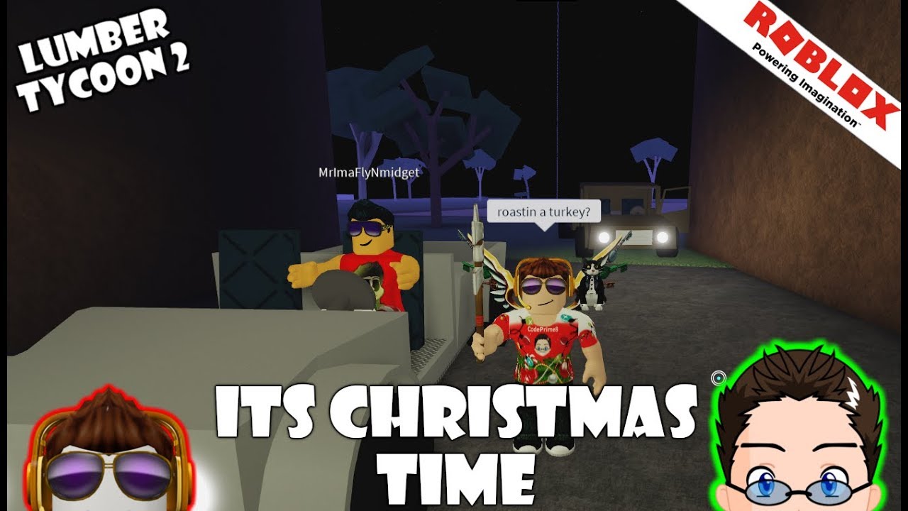 Roblox Lumber Tycoon 2 Its Time For Christmas Lets Get - how to build an auto unloader lumber tycoon 2 roblox youtube