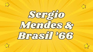 Sergio Mendes & Brasil ’66 - The Fool On The Hill