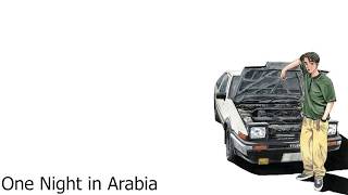 Initial D - One Night in Arabia