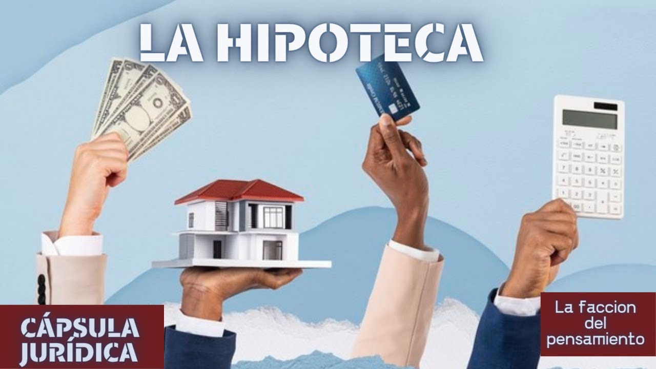 Hipoteca ¿Qué es una hipoteca? YouTube Hipoteca ¿Qué es una hipoteca? YouTube