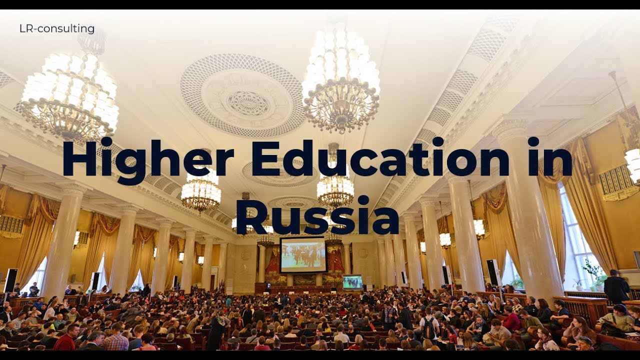 Higher Education in Russia