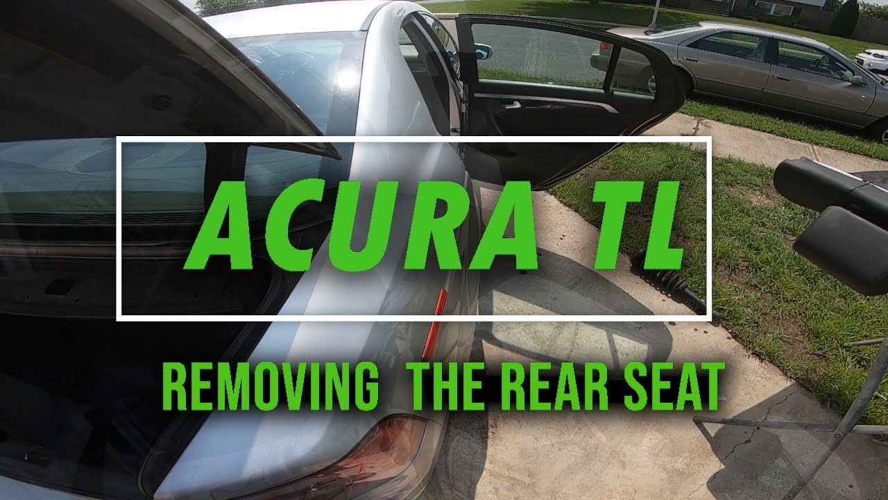 Acura TL rear seat removal YouTube