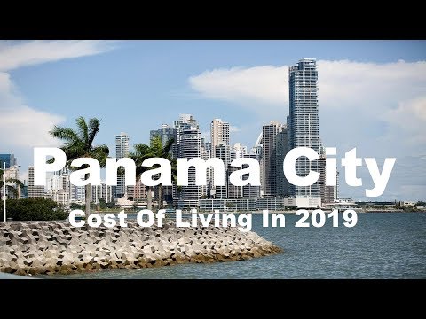 Cost Of Living In Panama City, Panama In 2019, Rank 216th In The World