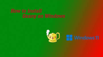 how to install Geany on Window #how #to #install #Geany #on #windows11