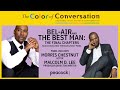 BEL-AIR and THE BEST MAN: THE FINAL CHAPTERS talk “Black Excellence Through Legacy”