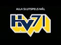 Hv71  alla slutspelskval ml 2008 finalen 2010 till 2022