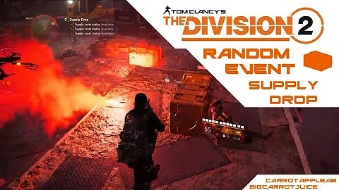 Division 2|Random Event - Supply Drop