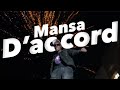 Mansa  daccord clip officiel