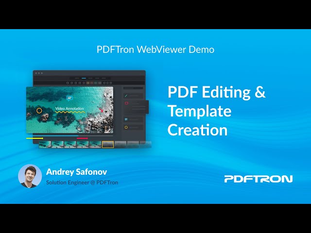 Editing of PDFs & MS Office Documents - PDFTron WebViewer Demo Series