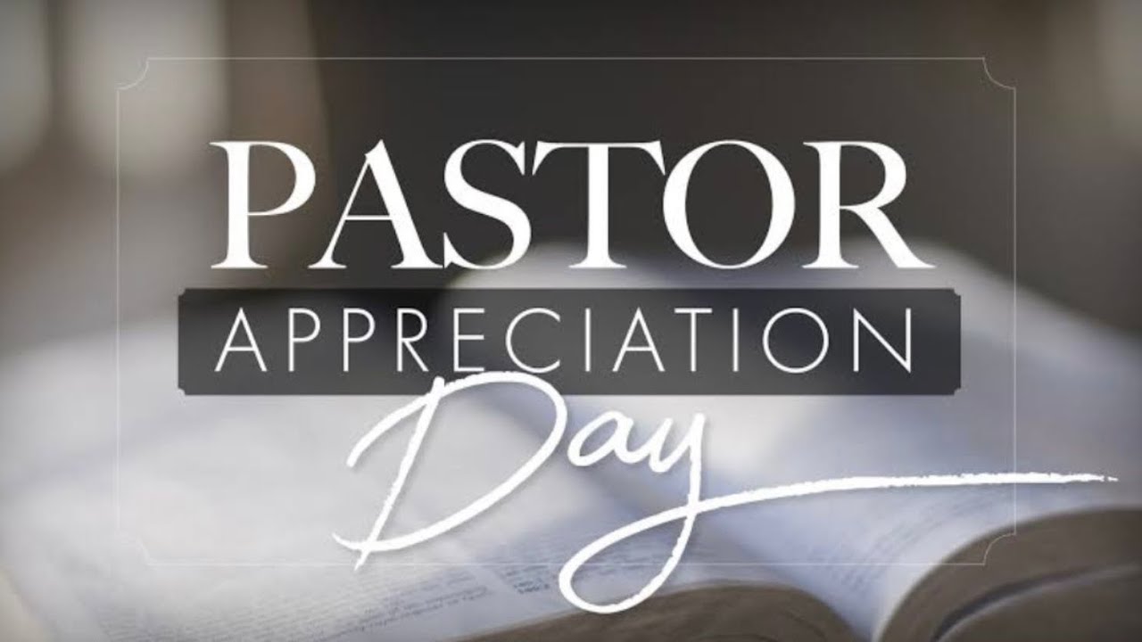 Pastor's Appreciation Day YouTube