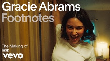 Gracie Abrams - The Making of 