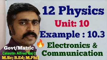 12 Physics|Example 10.3|Unit 10|Electronics and Communication|sky physics